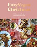 Easy Vegan Christmas | Katy Beskow | 