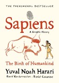 Sapiens Graphic Novel | Yuval Noah Harari ; David Vanderneulen ; David Casanave | 