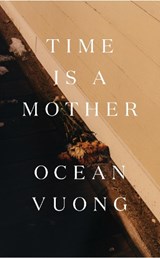 Time is a Mother | VUONG, Ocean | 9781787333840