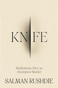 Knife | Salman Rushdie | 