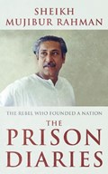 The Prison Diaries | Sheikh Mujibur Rahman | 