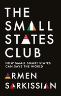 The Small States Club | Armen Sarkissian | 