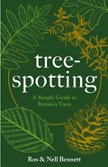Tree-spotting | Nell Bennett ; Ros Bennett | 