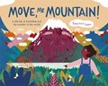 Move, Mr Mountain! | Francesca Sanna | 