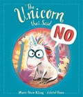 The Unicorn That Said No | Marc-Uwe Kling | 