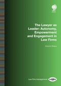 The Lawyer as Leader: How to Own your Career and Lead in Law Firms | Antonin Besse | 