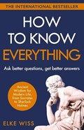 How to Know Everything | Elke Wiss | 