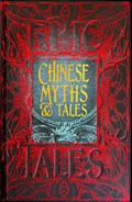 Chinese Myths & Tales | Flame Tree Studio | 
