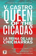 The Queen of the Cicadas | V. Castro | 
