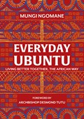 Everyday Ubuntu | Nompumelelo Mungi Ngomane | 