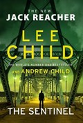 The Sentinel | Lee Child ; Andrew Child | 