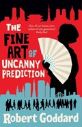 The Fine Art of Uncanny Prediction | Robert Goddard | 