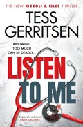 Listen to Me | Tess Gerritsen | 
