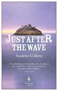 Just After the Wave | Sandrine Collette | 