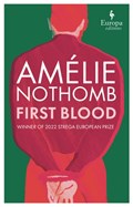 First Blood | Amelie Nothomb | 