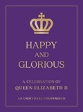Happy and Glorious | Summersdale Publishers | 