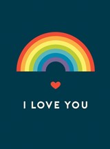 I love you : romantic quotes for the lgbtq+ community | Summersdale Publishers | 9781787839762