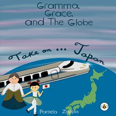 Gramma Grace and the Globe Take On... Japan