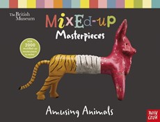 British Museum: Mixed-Up Masterpieces, Amusing Animals