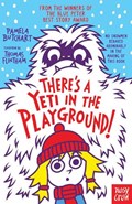 There's A Yeti In The Playground! | Pamela Butchart | 