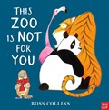 This Zoo is Not for You | Ross Collins | 