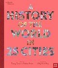 British Museum: A History of the World in 25 Cities | Tracey Turner ; Andrew Donkin | 