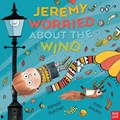 Jeremy Worried About the Wind | Pamela Butchart | 