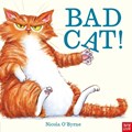 Bad Cat! | Nicola O'Byrne | 
