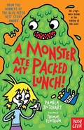 A Monster Ate My Packed Lunch! | Pamela Butchart | 