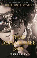 That Deplorable Boy | Jasper Barry | 