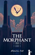 The Morphant | Cornelius Fuel | 