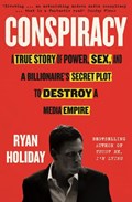 Conspiracy | Ryan Holiday | 