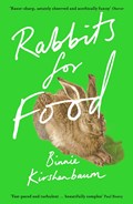 Rabbits for Food | Binnie Kirshenbaum | 