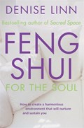 Feng Shui for the Soul | Denise Linn | 