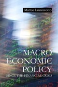 Macroeconomic Policy Since the Financial Crisis | Dr Matteo (Durham University) Iannizzotto | 