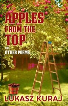 Apples from the Top and other poems