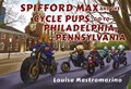Spifford Max and the Cycle Pups Go to New York City | Louisa Mastromarino | 