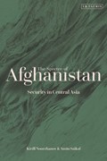 The Spectre of Afghanistan | Amin Saikal ; Dr Kirill Nourzhanov | 