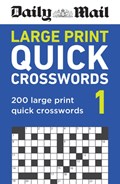 Daily Mail Large Print Quick Crosswords Volume 1 | Daily Mail | 