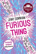 Furious Thing | Jenny Downham | 