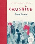 Crushing | Sophie Burrows | 