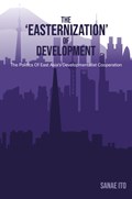 The ‘Easternization’ of Development | Sanae Ito | 