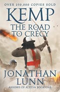 Kemp: The Road to Crecy | Jonathan Lunn | 