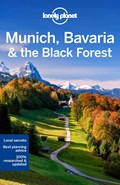 Lonely Planet Munich, Bavaria & the Black Forest | Lonely Planet ; Marc Di Duca ; Kerry Walker | 