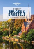 Lonely Planet Pocket Bruges & Brussels | Lonely Planet ; Walker, Benedict ; Smith, Helena | 