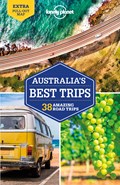 Lonely Planet Australia's Best Trips | Lonely Planet ; Kaminski, Anna ; Harding, Paul ; Atkinson, Brett | 