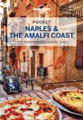 Lonely Planet Pocket Naples & the Amalfi Coast | Lonely Planet ; Cristian Bonetto ; Brendan Sainsbury | 