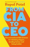 From CIA to CEO | Rupal Patel | 