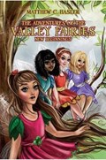The The Adventures of the Valley Fairies | Matthew C. Hasler | 