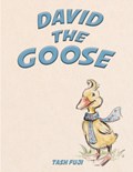 David the Goose | Tash Fuji | 